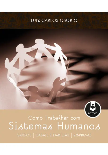 Como Trabalhar com Sistemas Humanos