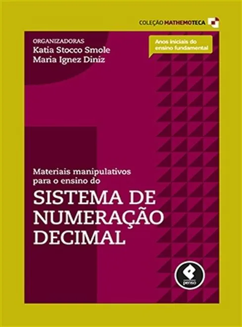 Materiais Manipulativos para o Ensino do Sistema de Numeração Decimal