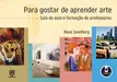 Para Gostar de Aprender Arte