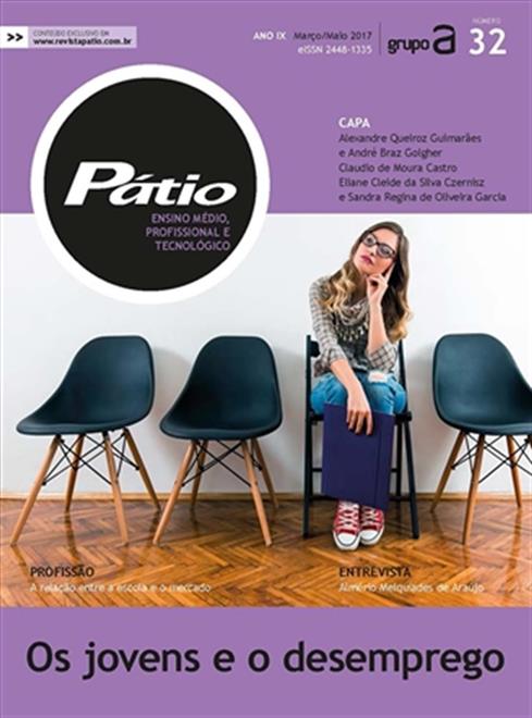 Revista Pátio Ensino Médio, Profissional e Tecnológico - Nº32