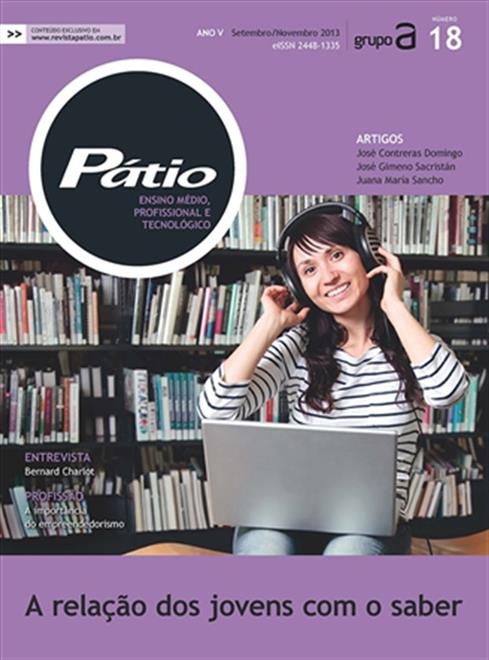 Revista Pátio Ensino Médio, Profissional e Tecnológico - Nº18