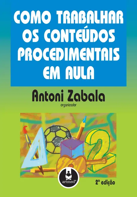 Como Trabalhar os Conteúdos Procedimentais em Aula