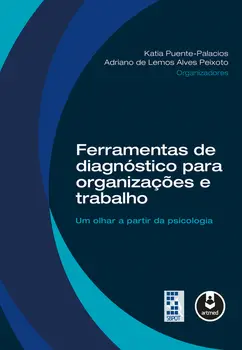 Ferramentas de Diagnóstico para Organizações e Trabalho