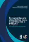 Ferramentas de Diagnóstico para Organizações e Trabalho