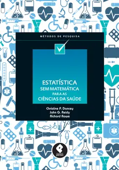 Estatística Sem Matemática para Ciências da Saúde