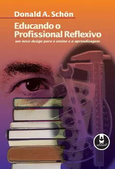 Educando o Profissional Reflexivo