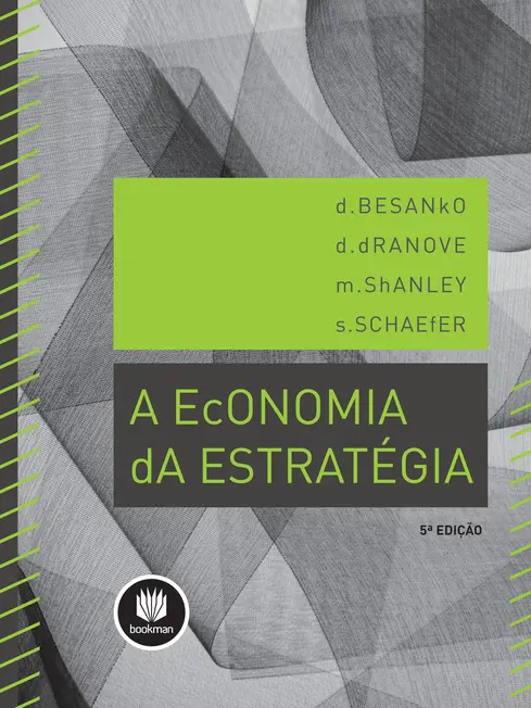 A Economia da Estratégia